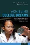 Achieving College Dreams: How a University-Charter District Partnership Created an Early College High School