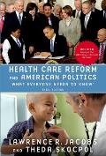 Health Care Reform & American Politics What Everyone Needs To Know 3rd Edition