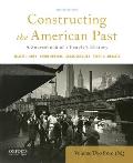 Constructing The American Past A Sourcebook Of A Peoples History Volume 2 From 1865