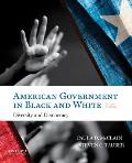American Government In Black & White Diversity & Democracy