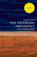 American Presidency A Very Short Introduction
