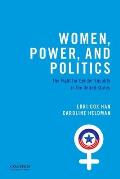 Women Power & Politics The Fight For Gender Equality In The United States
