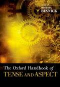 The Oxford Handbook of Tense and Aspect