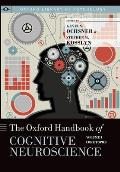 The Oxford Handbook of Cognitive Neuroscience: Volume 1: Core Topics