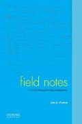 Field Notes: A Guided Journal for Doing Anthropology