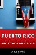 Puerto Rico What Everyone Needs To Know