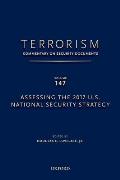 Terrorism: Commentary on Security Documents Volume 147: Assessing the 2017 U.S. National Security Strategy