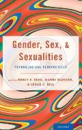 Gender, Sex, and Sexualities: Psychological Perspectives