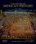 The Course of Mexican History