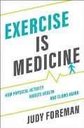 Exercise Is Medicine C