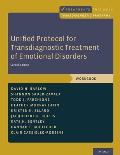 Unified Protocol For Transdiagnostic Treatment Of Emotional Disorders Workbook
