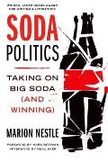 Soda Politics Taking on Big Soda & Winning