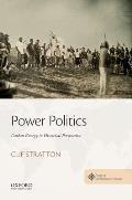 Power Politics Carbon Energy in Historical Perspective
