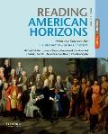 Reading American Horizons Primary Sources For U S History In A Global Context Volume I