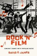 Rock 'n' Film: Cinema's Dance with Popular Music
