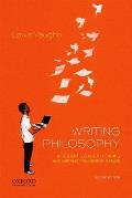 Writing Philosophy A Students Guide To Reading & Writing Philosophy Essays