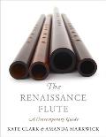 Renaissance Flute: A Contemporary Guide
