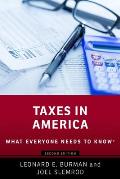 Taxes in America: What Everyone Needs to Knowr