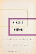 Kinesic Humor: Literature, Embodied Cognition, and the Dynamics of Gesture