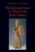 The Jiankang Empire in Chinese and World History