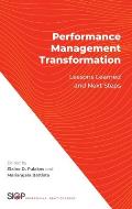 Performance Management Transformation: Lessons Learned and Next Steps