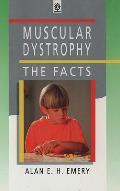 Muscular Dystrophy The Facts