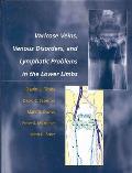 Varicose Veins, Venous Disorders, & Diseases of the Lower Limb (Oxford Medical Publications)