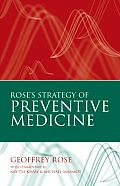 Roses Strategy of Preventive Medicine The Complete Original Text
