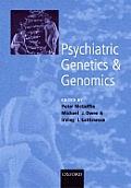Psychiatric Genetics and Genomics (Oxford Medical Publications)