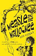 Measle & the Mallockee