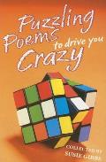 Puzzling Poems to Drive You Crazy