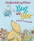 Bug and Bear. Ann Bonwill and Layn Marlow