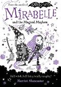 Mirabelle and the Magical Mayhem: Volume 6