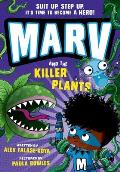 Marv and the Killer Plants: Volume 5