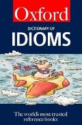 The Oxford Dictionary of Idioms