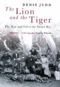 Lion & The Tiger The Rise & Fall Of The
