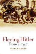 Fleeing Hitler France 1940
