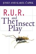 R U R & The Insect Play