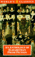 Anthology Of Elizabethan Prose Fiction