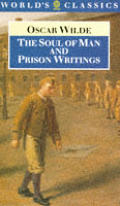 Soul Of Man & Prison Writings