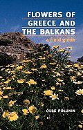 Flowers of Greece and the Balkans