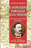 On Horseback Through Asia Minor