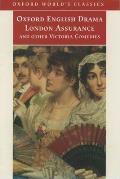 London Assurance and Other Victorian Comedies