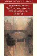 Condition of the Working Class in England