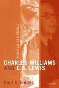 Charles Williams and C. S. Lewis: Friends in Co-Inherence