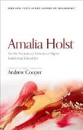 Amalia Holst: On the Vocation of Woman to Higher Intellectual Education