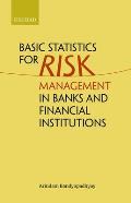 Basic Statistics for Risk Management in Banks and Financial Institutions