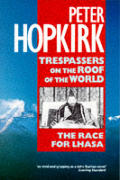 Trespassers On The Roof Of The World