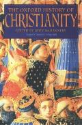 Oxford History Of Christianity