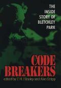 Codebreakers The Inside Story of Bletchley Park